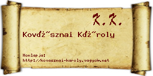 Kovásznai Károly névjegykártya